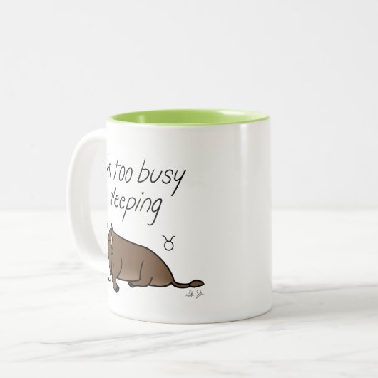 Zodiac Taurus "Ich bin zu beschäftigt schlafen" Zweifarbige Tasse (Vorderseite Links)