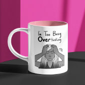 Zodiac Virgo "Ich bin zu beschäftigt, über das Übe Zweifarbige Tasse