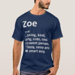 ZOE Definition Personalisiert Name Funny Birthday T-Shirt<br><div class="desc">ZOE Definition Personalisierter Name Funny Geburtstag . Karo unseren Geburtstag mit Shirt für das Beste in einzigartigen oder maßgeschneiderten,  handgefertigten Stücken aus unseren Geschäften.</div>