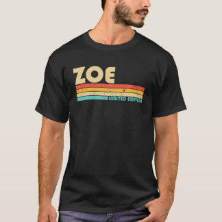 ZOE Name Personalisiert Retro Vintag 80er 90S Gebu T-Shirt