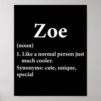 Zoe Namensdefinition Lustig D Poster