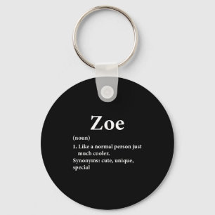 Zoe Namensdefinition Lustig D  Schlüsselanhänger