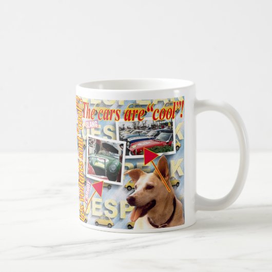 ZoeSPEAK - Die Autos sind "cool"! Kaffeetasse (Rechts)