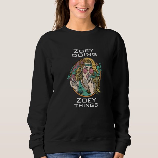 Zoey macht sweatshirt (Vorderseite)