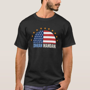 Zohran Mamdani für NYC– Amerikanische Politik T-Shirt