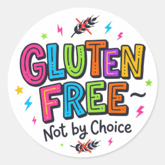 Zöliakie-Bewusstsein Glutenfrei Nicht Aus Wahl Far Runder Aufkleber