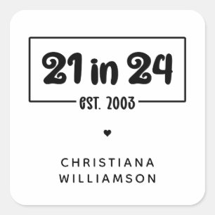 Zoll 21. Geburtstag 21 im 24. Est 2003 Geburtstag Quadratischer Aufkleber