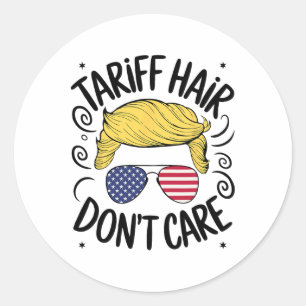 Zoll Haare Egal Lustig Trump Zölle  Runder Aufkleber