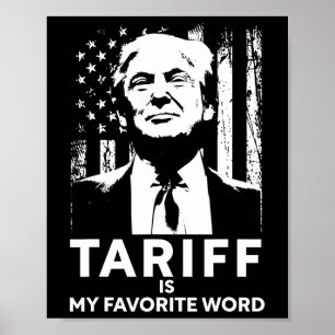 Zoll Ist Mein Lieblingswort Trump Lustiger Spruch Poster
