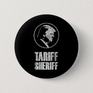 Zoll Sheriff Lustiger Präsident Trump Politische S Button