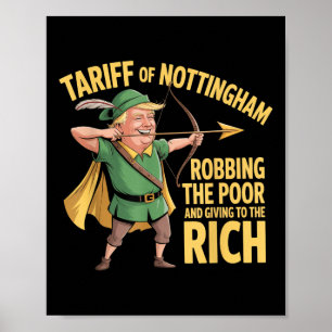 Zoll Von Nottingham - Lustiger Anti-Trump-Zoll  Poster