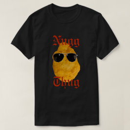 ZOLLBARE Nug Thug Funny Chicken Nugget T-Shirt