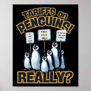 Zölle auf Pinguine Protest – Lustiger Trump Pingui Poster