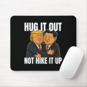 Zollkrieg Funny Trump Hugging Xi Jinping Trump Ta Mousepad (Mit Mouse)