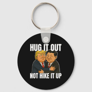 Zollkrieg Funny Trump Hugging Xi Jinping Trump Ta Schlüsselanhänger