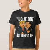 Zollkrieg Funny Trump Hugging Xi Jinping Trump Ta T-Shirt (Vorderseite)