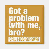 Zollmagnet der SWAG Magnet (Vorne)