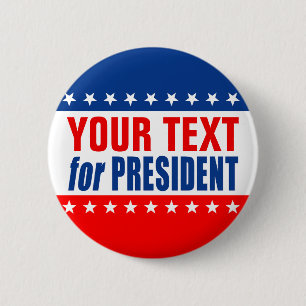 (ZOLLSTÄNDIGER TEXT) für PRÄSIDENT Button