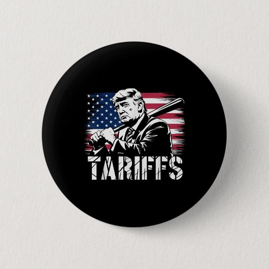Zolltarife Trump US Flag Power Funny Tess Button (Vorderseite)
