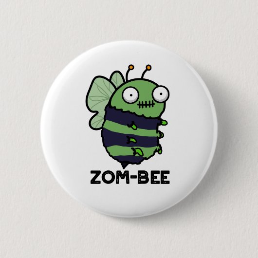 Zom-bee Funny Halloween Zombie Bee Pun Button (Vorderseite)