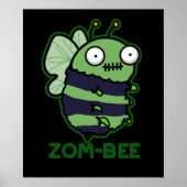 Zom-bee Funny Zombie Bee Pun Dark BG Poster (Vorne)