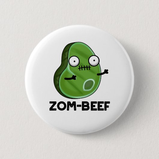 Zom-beef Funny Halloween Zombie Meat Pun Button (Vorderseite)