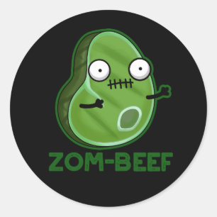 Zom-beef Funny Zombie Fleisch Pun Dark BG Runder Aufkleber