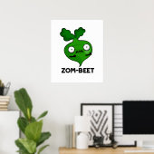 Zom-Beet Funny Halloween Zombie Beet Pun Poster (Heimbüro)