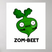 Zom-Beet Funny Halloween Zombie Beet Pun Poster (Vorne)