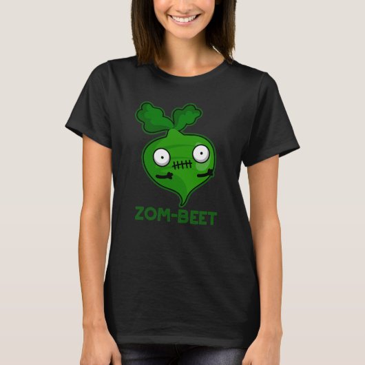 Zom beet Funny Zombie Beet Pun Dark BG T-Shirt (Vorderseite)