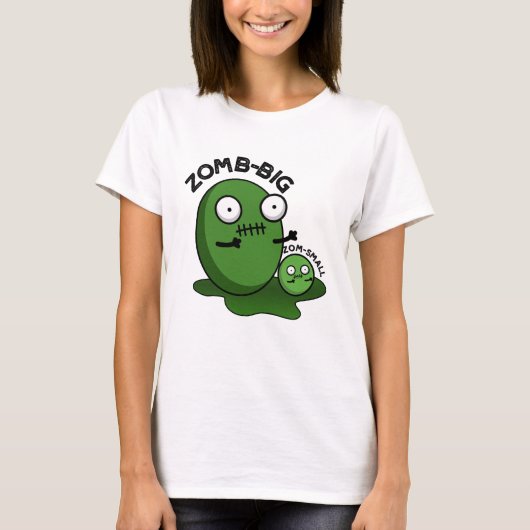 Zom-Big Zom-Small Funny Halloween Zombie Pun T-Shirt (Vorderseite)
