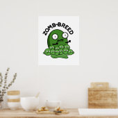 Zom breed Funny Halloween Zombie Breed Pun Poster (Küche)
