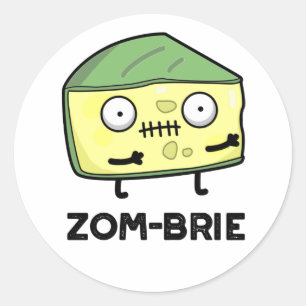 Zom-brie Funny Halloween Zombie Brie Cheese Pun Runder Aufkleber
