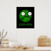 Zom-pea Funny Zombie Pea Pun Dark BG Poster (Küche)
