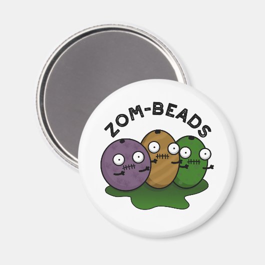 Zom-Perlen Funny Halloween Zombie Beads Pun Magnet (Vorderseite/Rückseite)