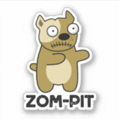 Zom-pit Funny Halloween Zombie Pit Bull Pun Aufkleber (Vorderseite)