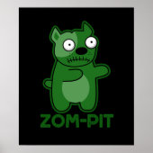 Zom-pit Funny Halloween Zombie Pun Dark BG Poster (Vorne)