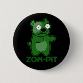 Zom-pit Funny Zombie Pit Bull Pun Dark BG Button (Vorderseite)