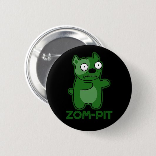 Zom-pit Funny Zombie Pit Bull Pun Dark BG Button (Vorne & Hinten)