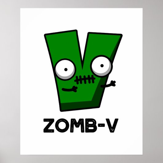 Zom-V Funny Halloween Zombie Alphabet Pun Poster (Vorne)