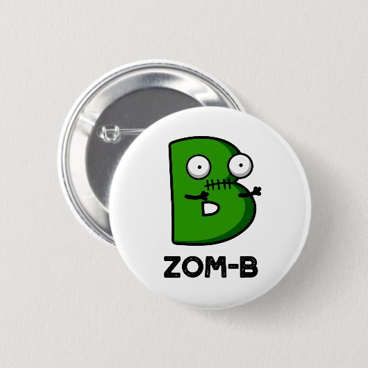 Zomb-b Funny Halloween Zombie Alphabet B Pub Button (Vorne & Hinten)