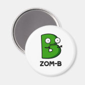 Zomb-b Funny Halloween Zombie Alphabet B Pub Magnet (Vorderseite/Rückseite)