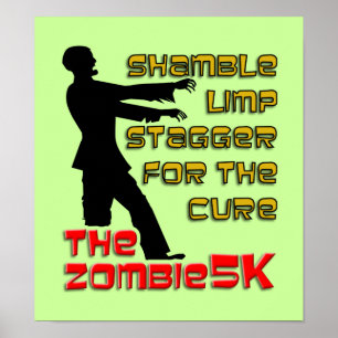 Zombie 5K Funny Poster