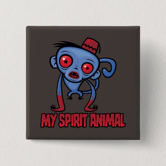 Zombie-Affe ist mein Seelentier Button (Vorderseite)