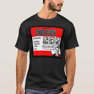 ZOMBIE-ANGRIFF REGIERT! T-Shirt