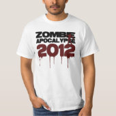 Zombie-Apokalypse 2012 T-Shirt (Vorderseite)