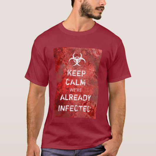 Zombie Apokalypse Behalte Calm T-Shirt (Vorderseite)