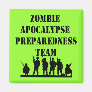 Zombie-Apokalypse-Bereitschafts-Team Magnet