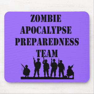 Zombie-Apokalypse-Bereitschafts-Team Mousepad