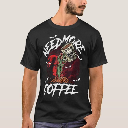 Zombie Apokalypse braucht mehr Kaffee Funny Friedh T-Shirt (Vorderseite)